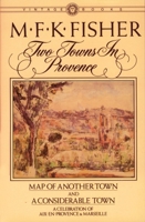 Two Towns in Provence 0394716310 Book Cover