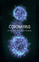 Coronavirus An Overview Through This Pandemic 1801186243 Book Cover