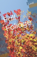 Fall Foliage B0FRK8L2R1 Book Cover