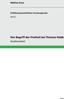 Der Begriff der Freiheit bei Thomas Hobbes 3640542576 Book Cover