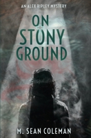 On Stony Ground 1913331067 Book Cover