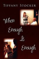 When Enough is Enough 1450055176 Book Cover