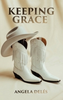 Keeping Grace B0GRWLYNMM Book Cover