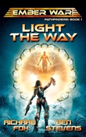 Light the Way B08LQVQYQZ Book Cover
