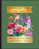 A Bouquet For The King B0DRK2SDXH Book Cover