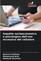 Impatto socioeconomico e psicologico dell'uso eccessivo del cellulare 6209109993 Book Cover