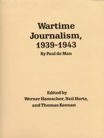 Wartime Journalism, 1939-43 080326576X Book Cover