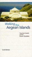 Walking the Aegean Islands 3980313050 Book Cover