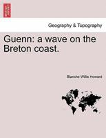 Guenn : a Wave on the Breton Coast 1241234566 Book Cover