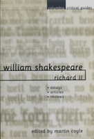 William Shakespeare: Richard II (Icon Reader's Guides to Essential Criticism S.) 1874166722 Book Cover