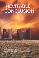 INEVITABLE CONCLUSION 177526002X Book Cover