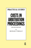 Costs in Arbitration Proceedings 1859781462 Book Cover