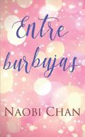 Entre Burbujas 1519047924 Book Cover