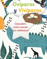 Vivíparos y Ovíparos. (Spanish Edition) B0DV3QX7L7 Book Cover