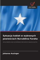 Sytuacja kobiet w wybranych powieściach Nuruddina Faraha 6209615139 Book Cover