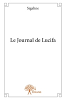 Le Journal de Lucifa (French Edition) 2332821651 Book Cover