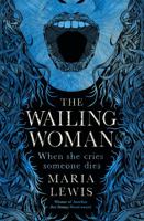 The Wailing Woman 0349421307 Book Cover