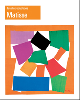 Tate Introductions: Matisse 1849762988 Book Cover