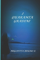I Quaranta Gradini B089M41QRC Book Cover