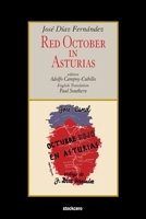 Red October in Asturias 1949938093 Book Cover