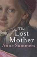 The Lost Mother 0522856357 Book Cover