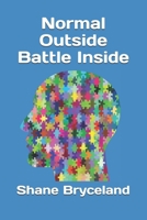 Normal Outside Battle Inside B0CPB3C2ZT Book Cover