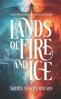 LANDS OF FIRE AND ICE 1069431710 Book Cover