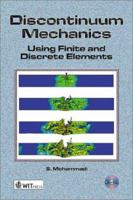 Discontinuum Mechanics : Using Finite and Discrete Elements 1853129593 Book Cover