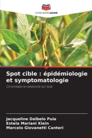 Spot cible: �pid�miologie et symptomatologie 6204097229 Book Cover
