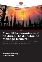 Propriétés mécaniques et de durabilité du béton de mélange ternaire (French Edition) 6208184622 Book Cover