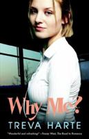 Why Me? 159632130X Book Cover