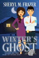 Winter's Ghost (Walker and Chao Psychic Cozy Mysteries) B0CKXJH4FB Book Cover