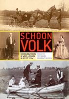 Schoon Volk: Kasteelbewoners in West-Limburg in de 19e Eeuw 9042924624 Book Cover
