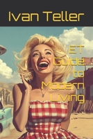 ET Guide to Modern Living B0DNTH6NHD Book Cover