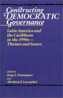 Constructing Democratic Governance: Themes and Issues (Constructiong Democratic Governance) 0801853869 Book Cover