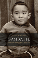 Gambatte: Generations of Perseverance and Politics, a Memoir (Large Print 16pt) 1770411313 Book Cover