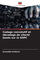 Codage convolutif et décodage de viterbi basés sur le SOPC (French Edition) 6206639495 Book Cover