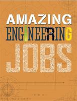 Amazing Jobs: Amazing Jobs: Engineering 1526300095 Book Cover