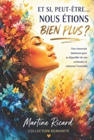 Hé si . . . Peut-être. . . Pourquoi pas !: Réflexions (French Edition) B0FG8BZPSR Book Cover