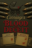 Carriages of Blood and Deceit 196977598X Book Cover