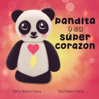 Pandita y su super corazon: un cuento sobre cardiopatías congénitas 1915193052 Book Cover