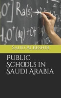 Public Schools in Saudi Arabia 1088482953 Book Cover