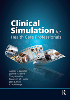 Clinical Simulation for Healthcare Professionals 1630917354 Book Cover