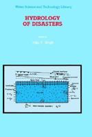 Hydrology of Disasters 0792340922 Book Cover