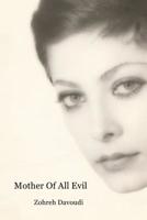 Mother Of All Evil 1495362620 Book Cover