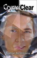 Crystal Clear 1424189934 Book Cover