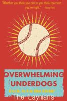 Overwhelming Underdogs Book Series Book 3: On the Field 1329817435 Book Cover