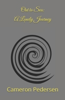 Out to Sea: A Lonely Journey B0DGQRGZZH Book Cover