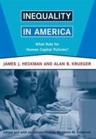 Inequality in America: What Role for Human Capital Policies? (Alvin Hansen Symposium Series on Public Policy) 0262582600 Book Cover