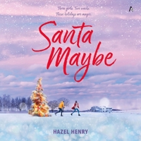 Santa Maybe (The Holliday Girls) B0GZXMKT1S Book Cover
